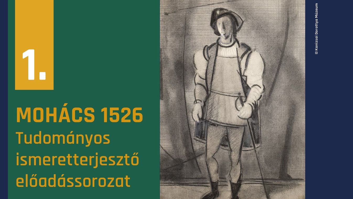 Tematikus programsorozattal emlékezik a Kanizsai Dorottya Múzeum a mohácsi...